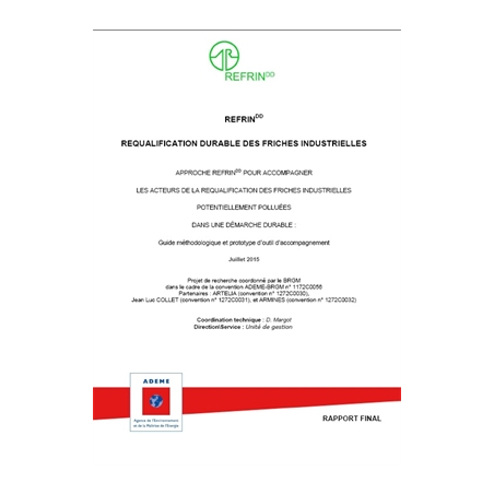 REFRINdd : REdéveloppement de FRiches INdustrielles prenant en considération le Développement Durable.