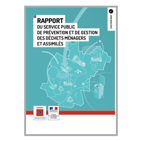 Rapport du service public de prévention et de gestion des déchets ménagers et assimilés