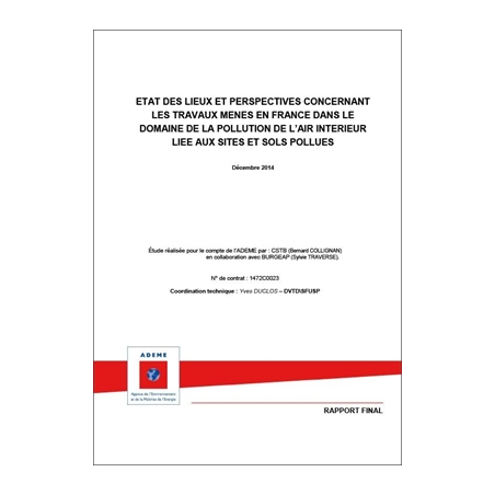 Travaux menés en France dans le domaine de la pollution de l'air intérieur liée aux sites et sols pollués