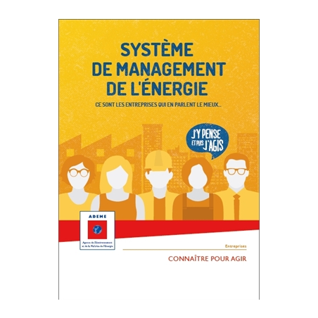 Système de management de l'énergie : ce sont les entreprises qui en parlent le mieux