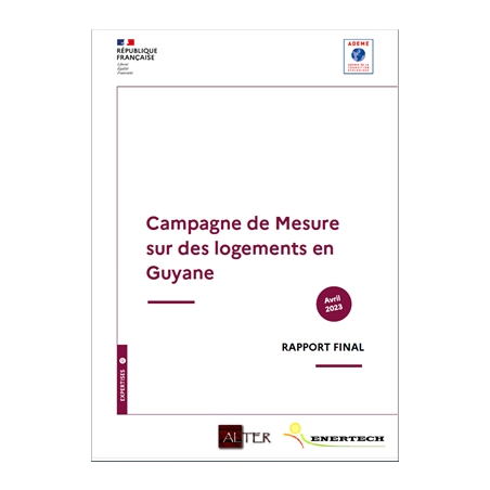 Réalisation d'une campagne de mesures sur des logements en Guyane