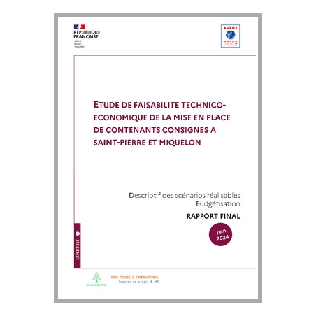 Etude de faisabilité technico-économique de la mise en place de contenants consignés à Saint-Pierre et Miquelon