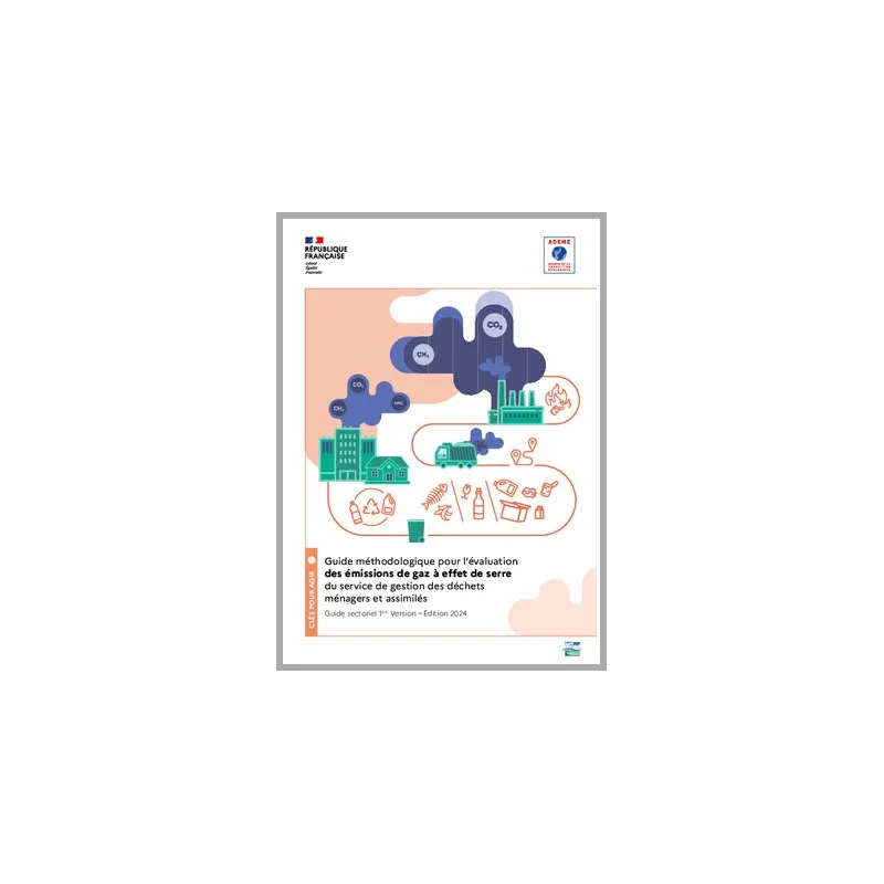 La librairie ADEME - Guide sectoriel pour l'évaluation des émissions de ...
