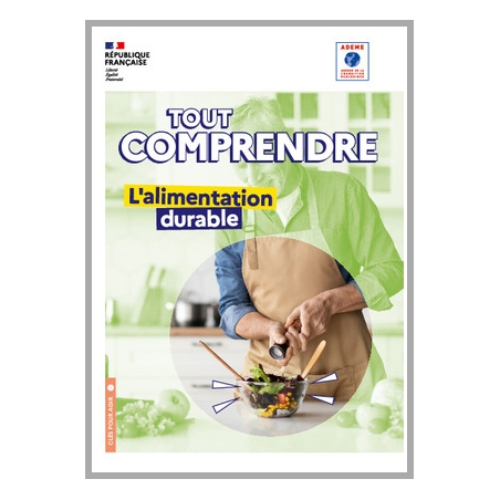 Tout comprendre : l'alimentation durable