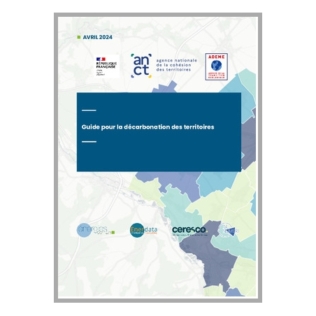 Guide ANCT/ADEME pour la décarbonation des territoires