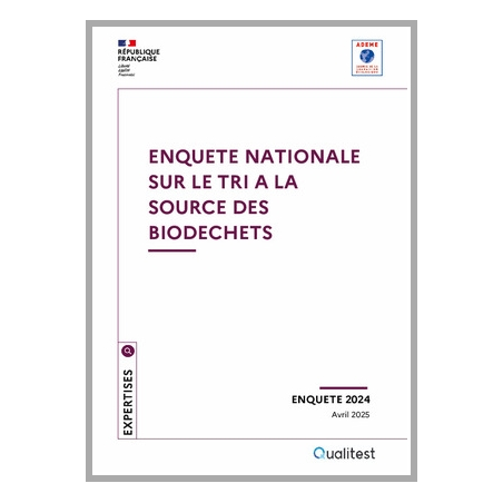 Enquête nationale 2024 sur le tri à la source des biodéchets
