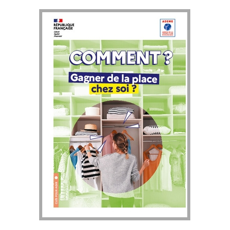 Comment gagner de la place chez soi ?