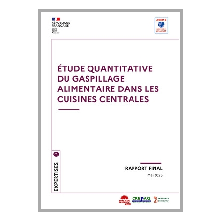 Étude quantitative du gaspillage alimentaire dans les cuisines centrales