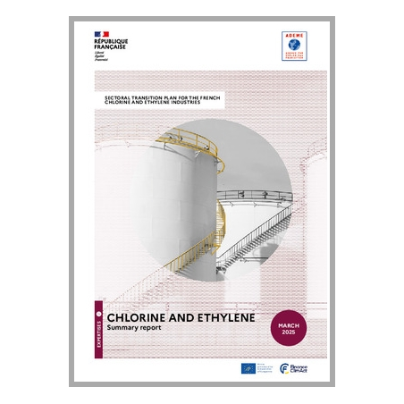 Sectoral transition plan for the french chlorine and ethylene industries - summary report