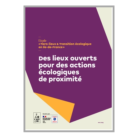 Etude "Tiers-lieux & Transition écologique en Ile-de-France