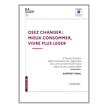 Osez changer : mieux consommer, vivre plus léger