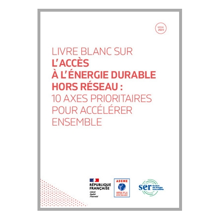 Livre blanc sur l'accès à l'énergie durable hors réseau