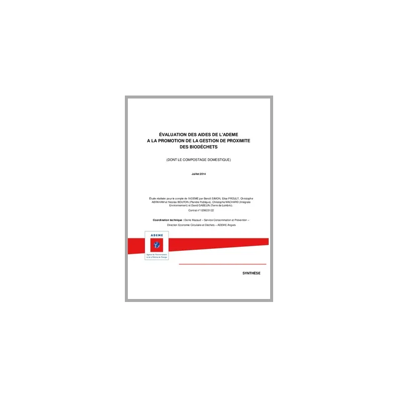 La librairie ADEME - Évaluation des aides de l'ADEME à la promotion de ...