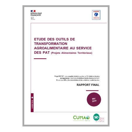 Etude des outils des transformation agroalimentaire au service des PAT