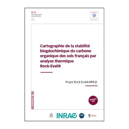 Cartographie de la stabilité biogéochimique du carbone organique des sols français par analyse thermique Rock-Eval®
