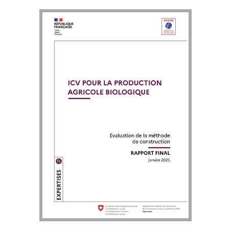 ICV pour la production Agricole Biologique - Evaluation de la méthode de construction