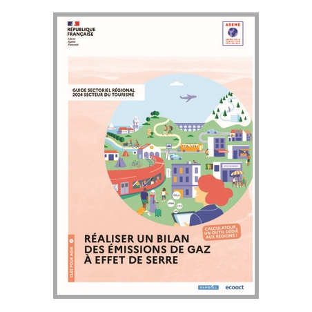 Réaliser un bilan régional des émissions de gaz à effet de serre du tourisme