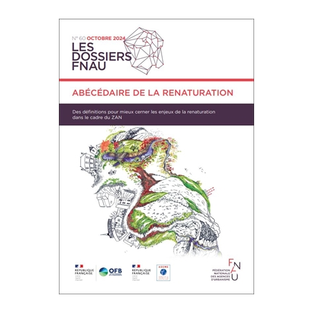 ABÉCÉDAIRE de la renaturation - les dossiers FNAU