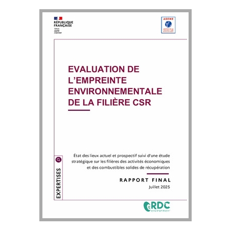 Evaluation de l'empreinte environnementale de la filière CSR