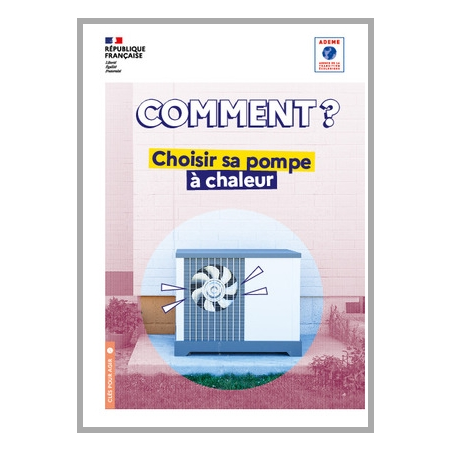 Comment choisir sa pompe à chaleur ?