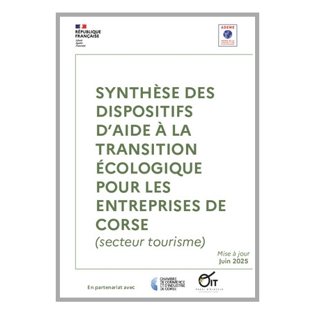Synthèse des dispositifs d'aide à la transition écologique pour les entreprises de Corse (secteur tourisme)
