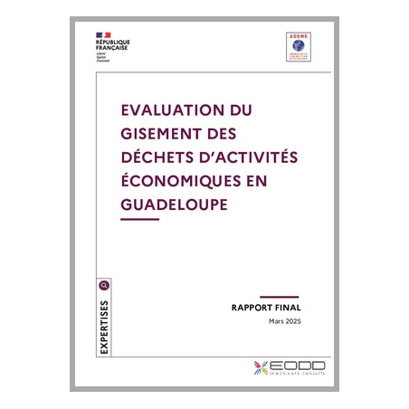 Évaluation du gisement des Déchets d'Activités Économiques en Guadeloupe 