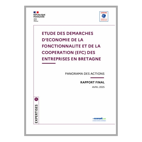 Etude des démarches d'économie de la fonctionnalité et de la coopération des entreprises en Bretagne 