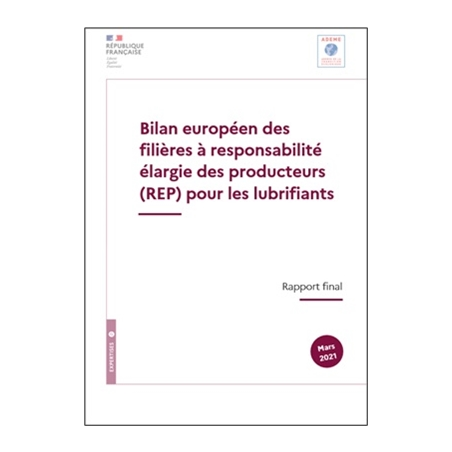 Bilan européen des filières à responsabilité élargie des producteurs (REP) pour les lubrifiants