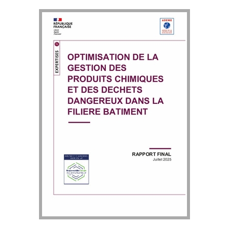 Optimisation de la gestion des produits chimiques et des déchets dangereux dans la filière bâtiment