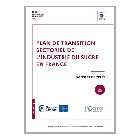 Plan de transition sectoriel de l'industrie du sucre en France - rapport final