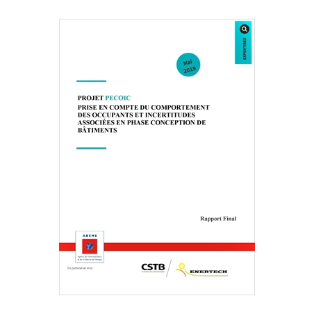 Projet PECOIC : prise en compte du comportement des occupants et incertitudes associées en phase conception de bâtiments