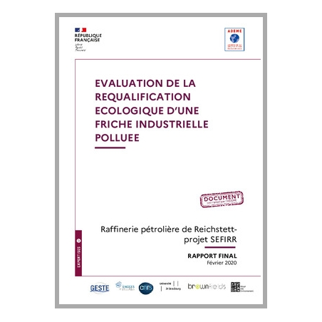 Evaluation de la requalification d'une friche industrielle polluée 