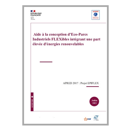 EPIFLEX - Aide à la conception d'Eco-Parcs Industriels FLEXibles intégrant une part élevée d'énergies renouvelables