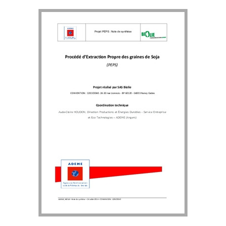 PEPS - Procédé d'Extraction Propre des graines de Soja