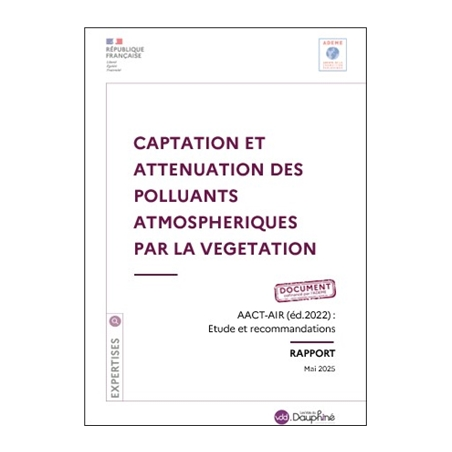 Captation et atténuation des polluants atmosphériques par la végétation