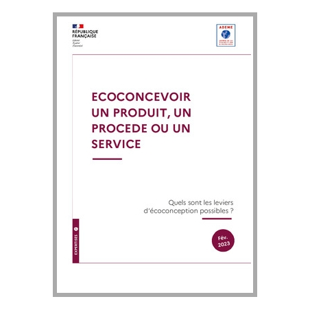Écoconcevoir un produit, un procédé ou un service