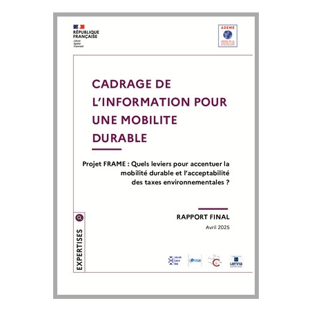 Projet FRAME : Quels leviers pour accentuer la mobilité durable et l'acceptabilité des taxes environnementales ?
