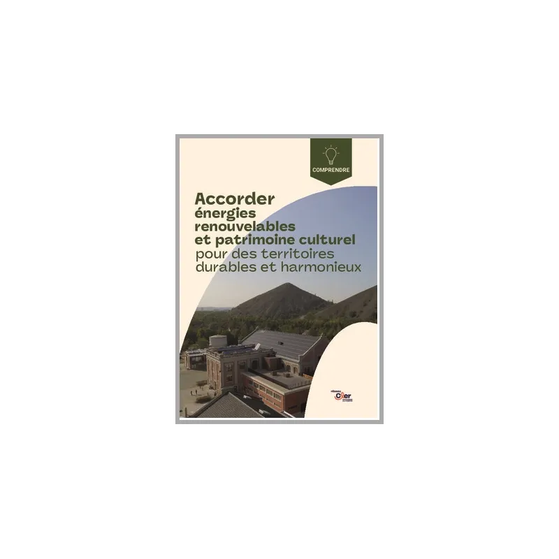 La librairie ADEME - Accorder énergies renouvelables et patrimoine ...