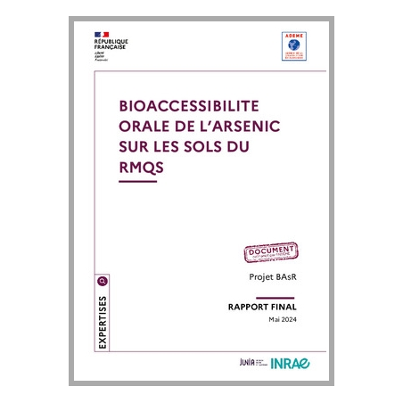 Bioaccessibilité orale de l'arsenic sur les sols du Réseau de Mesures de Qualité des Sols (RMQS)