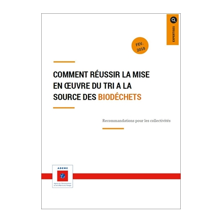 Comment réussir la mise en oeuvre du tri à la source des biodéchets ?