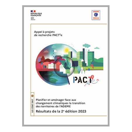 PACT²e Planifier et aménager, face au changement climatique, la transition des territoires
