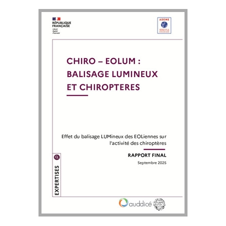 CHIRO-EOLUM : Effet du balisage LUMineux des EOLiennes sur l'activité des CHIROptères