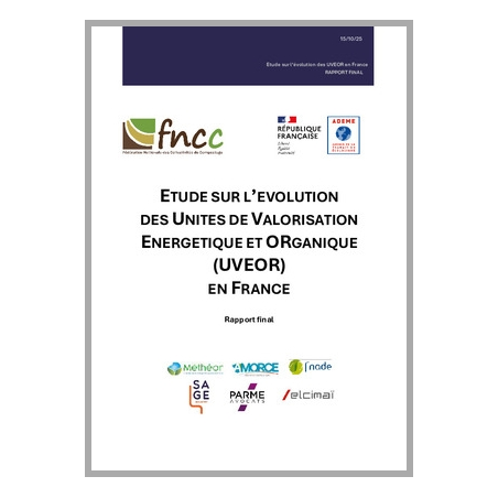 Etude sur l'évolution des Unités de Valorisation Energétique et ORganique (UVEOR) en France