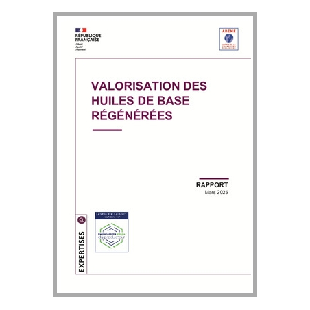 Valorisation des huiles de base régénérées