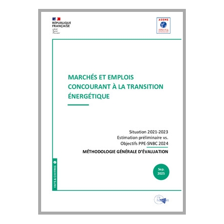 Marchés et emplois concourant à la transition énergétique, édition 2025