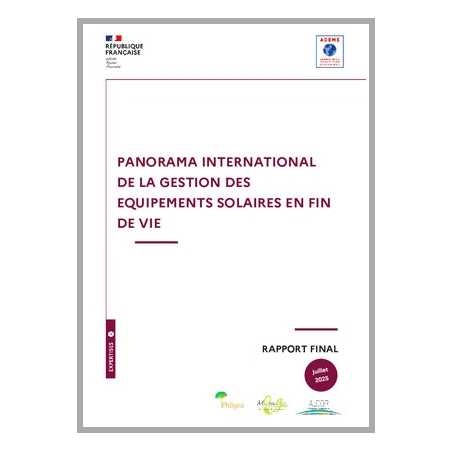 Panorama international de la gestion des équipements solaires en fin de vie