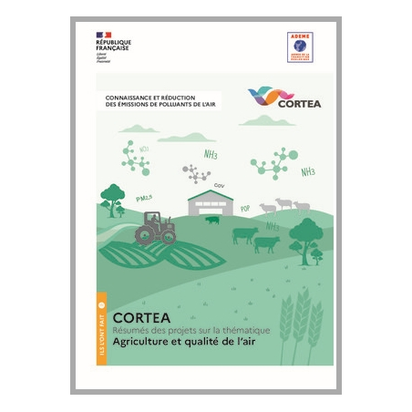 CORTEA Connaissance et réduction des émissions de polluants dans l'air - secteur agriculture (Bilan du programme)