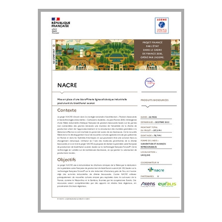 NACRE - Mise en place d'une bioraffinerie lignocellulosique industrielle produisant du bioéthanol avancé
