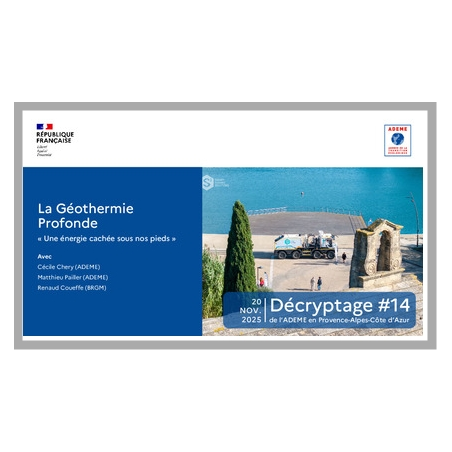 Décryptage 14 PACA : la géothermie profonde