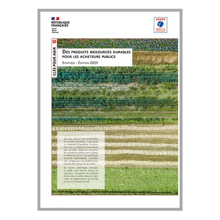 Des produits biosourcés durables pour les acheteurs publics - synthèse